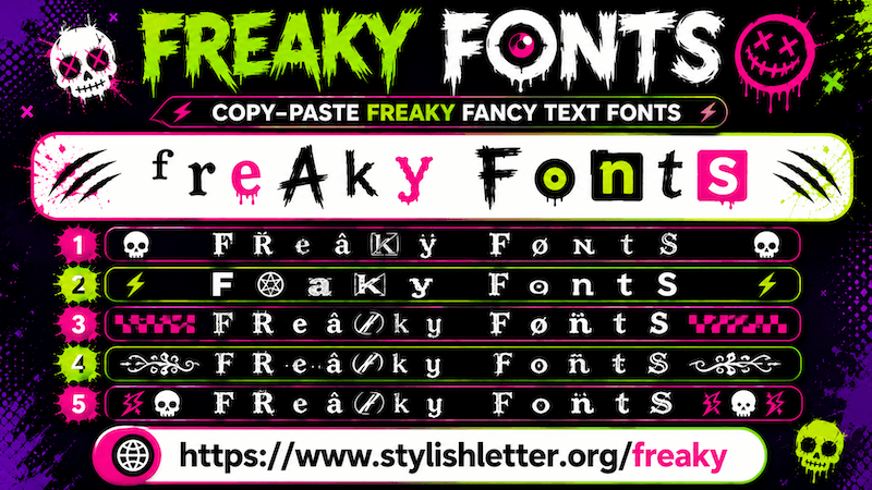Freaky Fonts - Copy-Paste Freaky Fancy Text Fonts